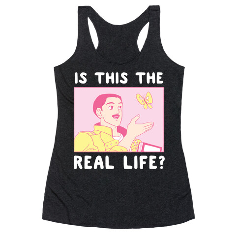 Is This the Real Life Racerback Tank Top