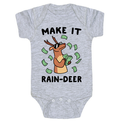 Make It Rain-deer Baby One-Piece