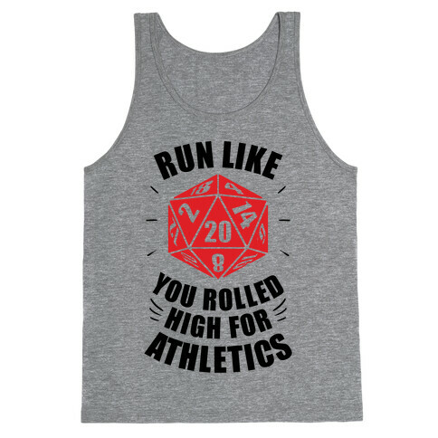 Run Like You Rolled High For Athletics Tank Top