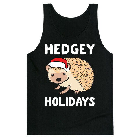 Hedgey Holidays Tank Top