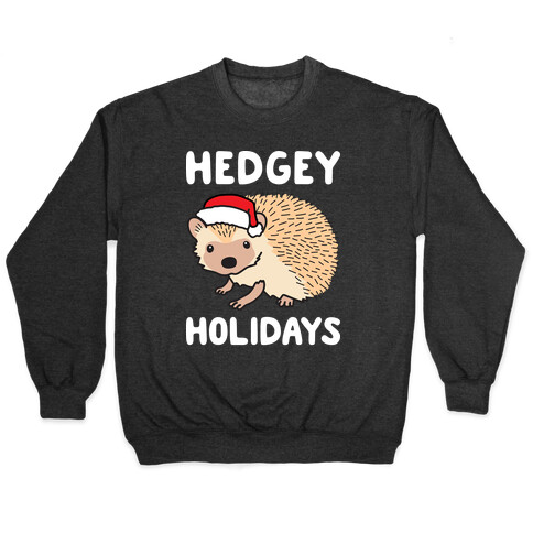 Hedgey Holidays Pullover