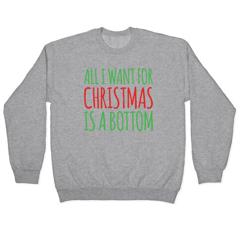 All I Want For Christmas Is A Bottom Pairs Shirt White Print Pullover