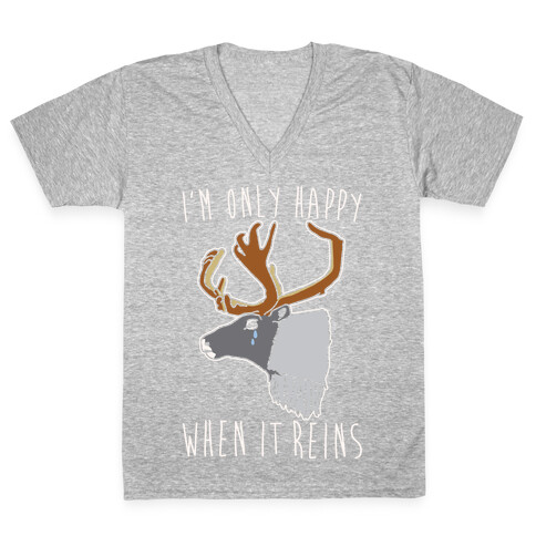 I'm Only Happy When It Reins Parody White Print V-Neck Tee Shirt