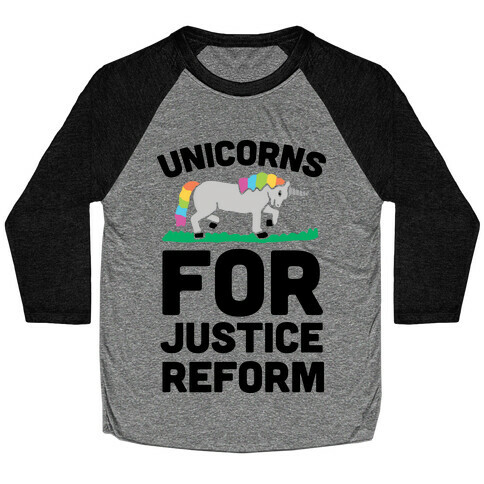 Unicorns For Justice Reform Baseball Tee