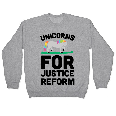 Unicorns For Justice Reform Pullover