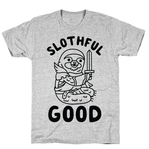 Slothful Good Sloth Paladin T-Shirt