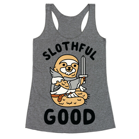 Slothful Good Sloth Paladin Racerback Tank Top