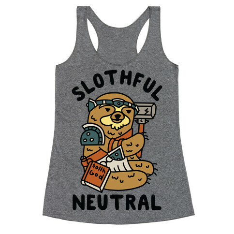 Slothful Neutral Sloth Cleric Racerback Tank Top