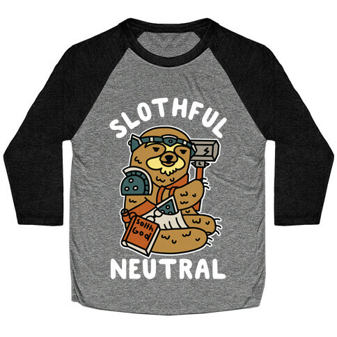 Slothful Neutral Sloth Cleric Baseball Tee