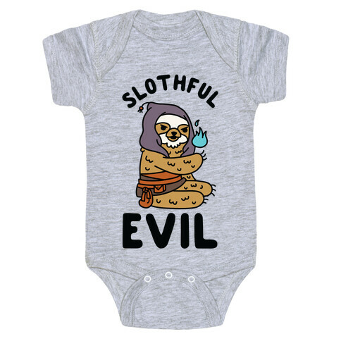 Slothful Evil Baby One-Piece