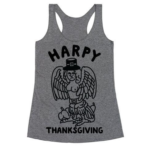 Harpy Thanksgiving Racerback Tank Top