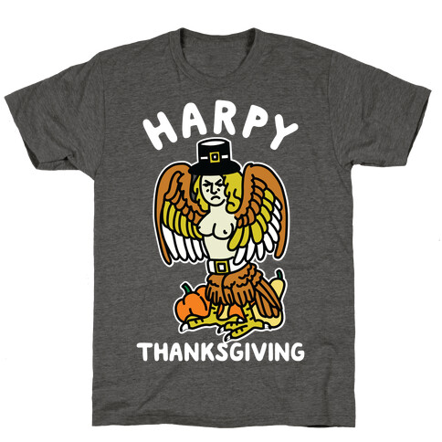 Harpy Thanksgiving T-Shirt