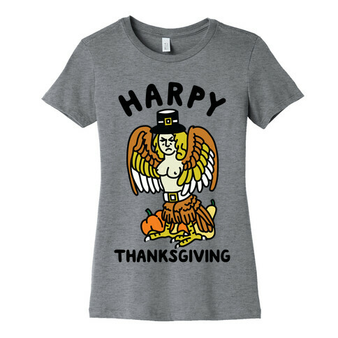 Harpy Thanksgiving Womens T-Shirt