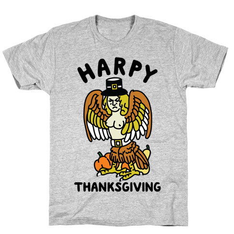 Harpy Thanksgiving T-Shirt