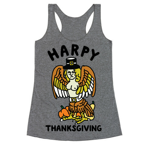 Harpy Thanksgiving Racerback Tank Top