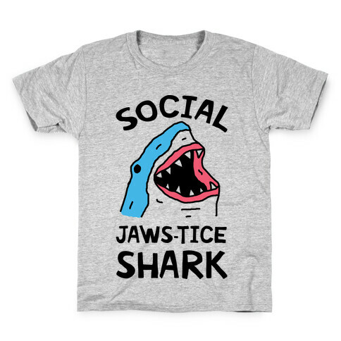 Social Jaws-tice Shark Kids T-Shirt
