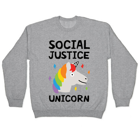 Social Justice Unicorn Pullover