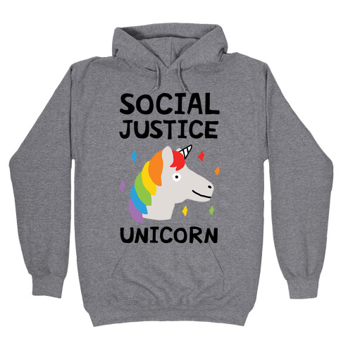 Social Justice Unicorn Hooded Sweatshirt