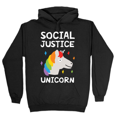 Social Justice Unicorn Hooded Sweatshirt