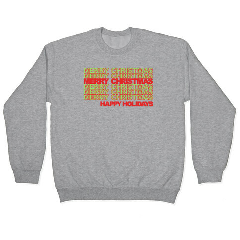 Merry Christmas Thank You Bag Parody Pullover