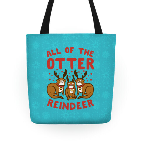 All of The Otter Reindeer Tote