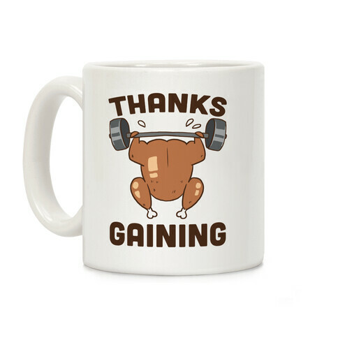 Thanksgaining Coffee Mug