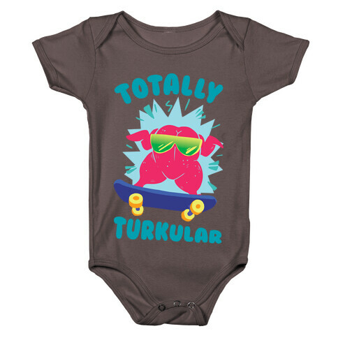 Totally Turkular dude Baby One-Piece