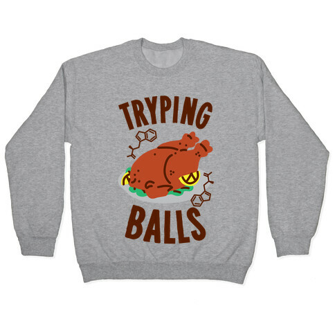 Tryping Balls  Pullover