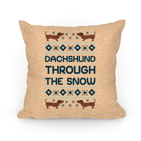 Dachshund Through The Snow Pillow
