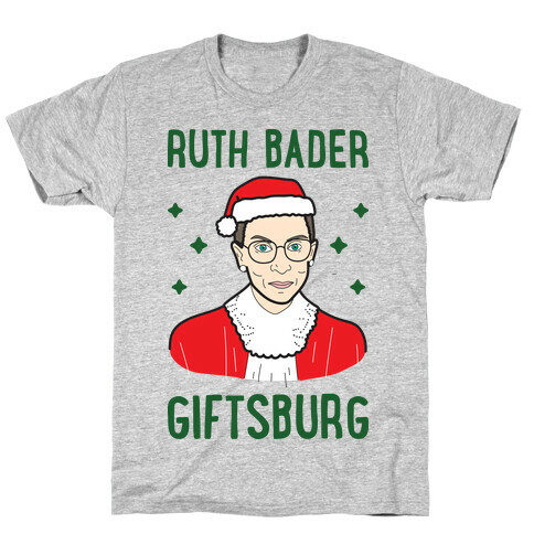 Ruth Bader Giftsburg T-Shirt