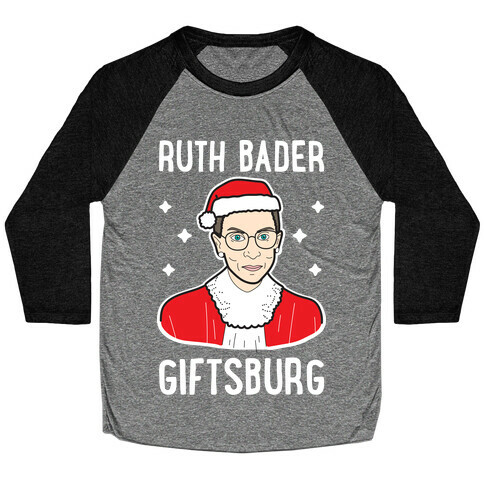 Ruth Bader Giftsburg Baseball Tee