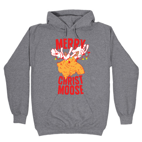 Merry Christ-Moose Hooded Sweatshirt