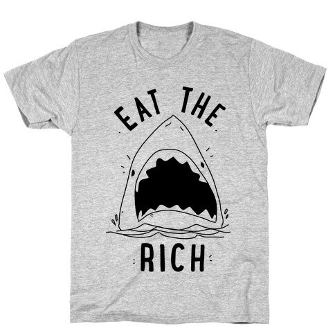 Eat the Rich Shark T-Shirt