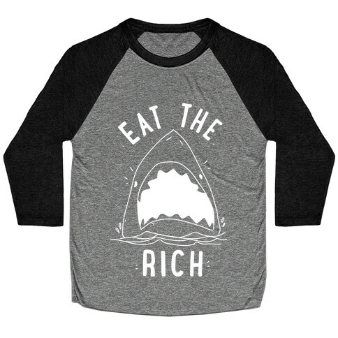 Eat the Rich Shark Baseball Tee