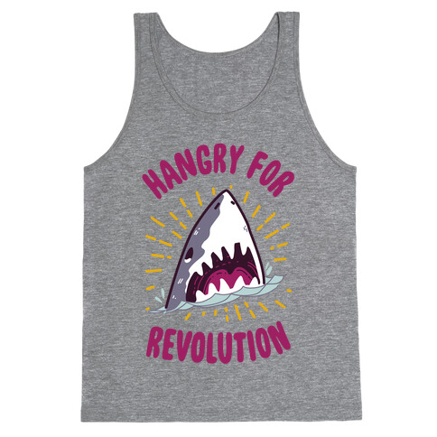Hangry For Revolution Tank Top