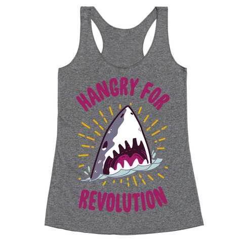 Hangry For Revolution Racerback Tank Top