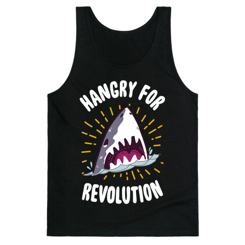 Hangry For Revolution Tank Top