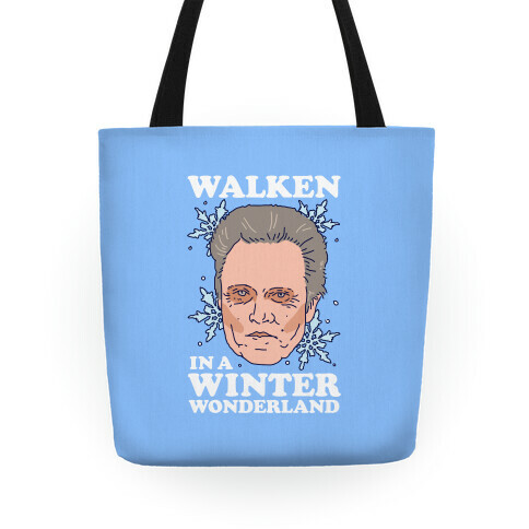 Walken in a Winter Wonderland Tote