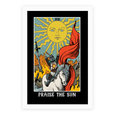 Praise The Sun Tarot Card Poster