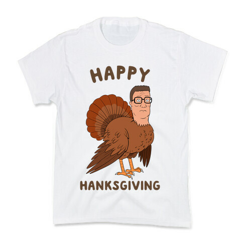 Happy Hanksgiving Kids T-Shirt