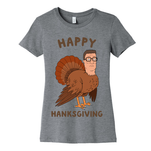 Happy Hanksgiving Womens T-Shirt