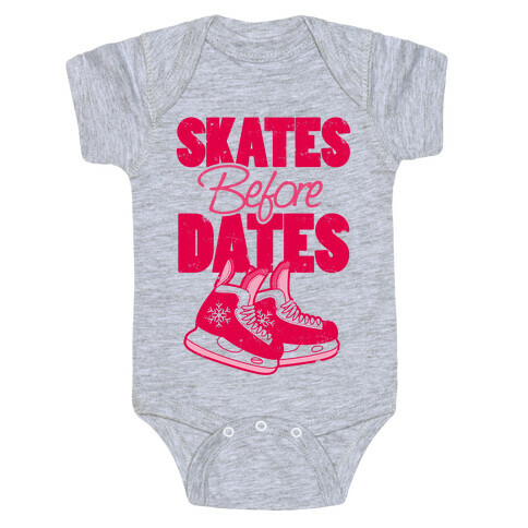 Skates Before Dates Baby One-Piece