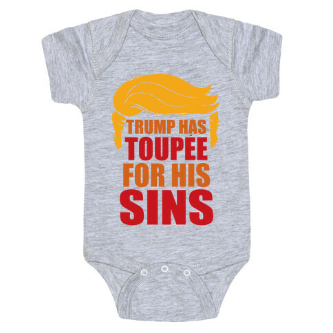 Trump has Toupee Baby One-Piece