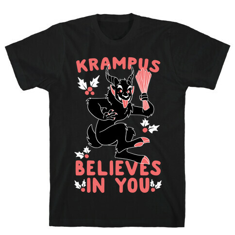 Krampus Believes in You T-Shirt