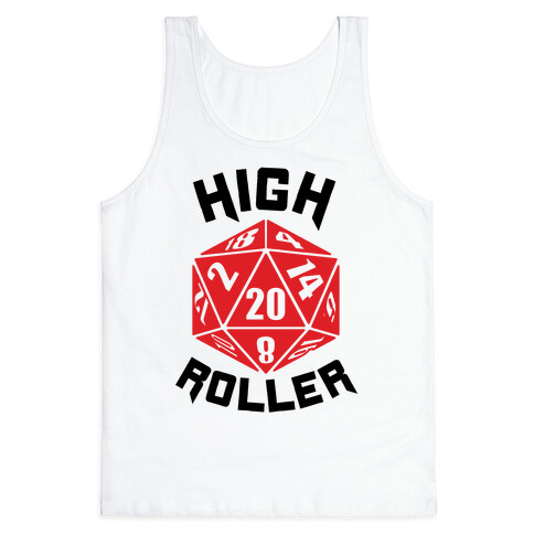 High Roller Tank Top