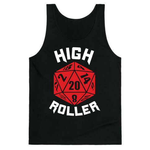 High Roller Tank Top