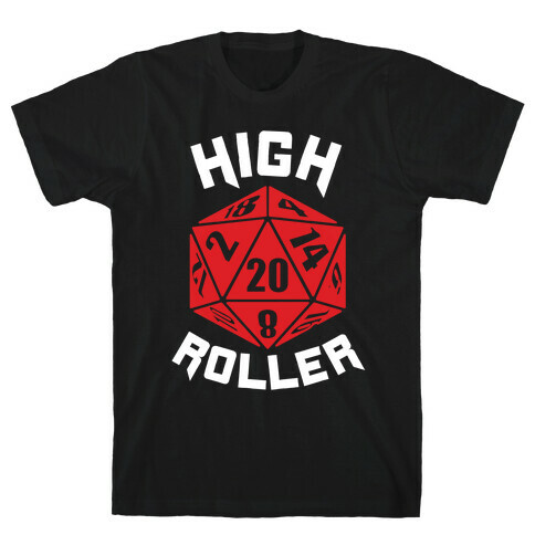 High Roller T-Shirt