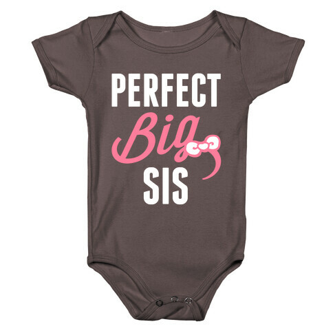 Perfect Big Sis Baby One-Piece