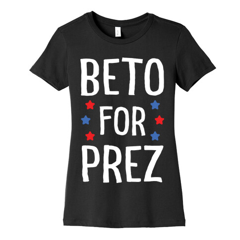 Beto For Prez Womens T-Shirt