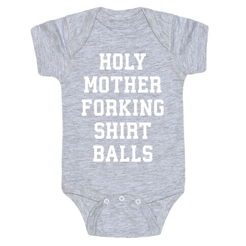 Holy Mother Forking Shirt Balls Baby One-Piece